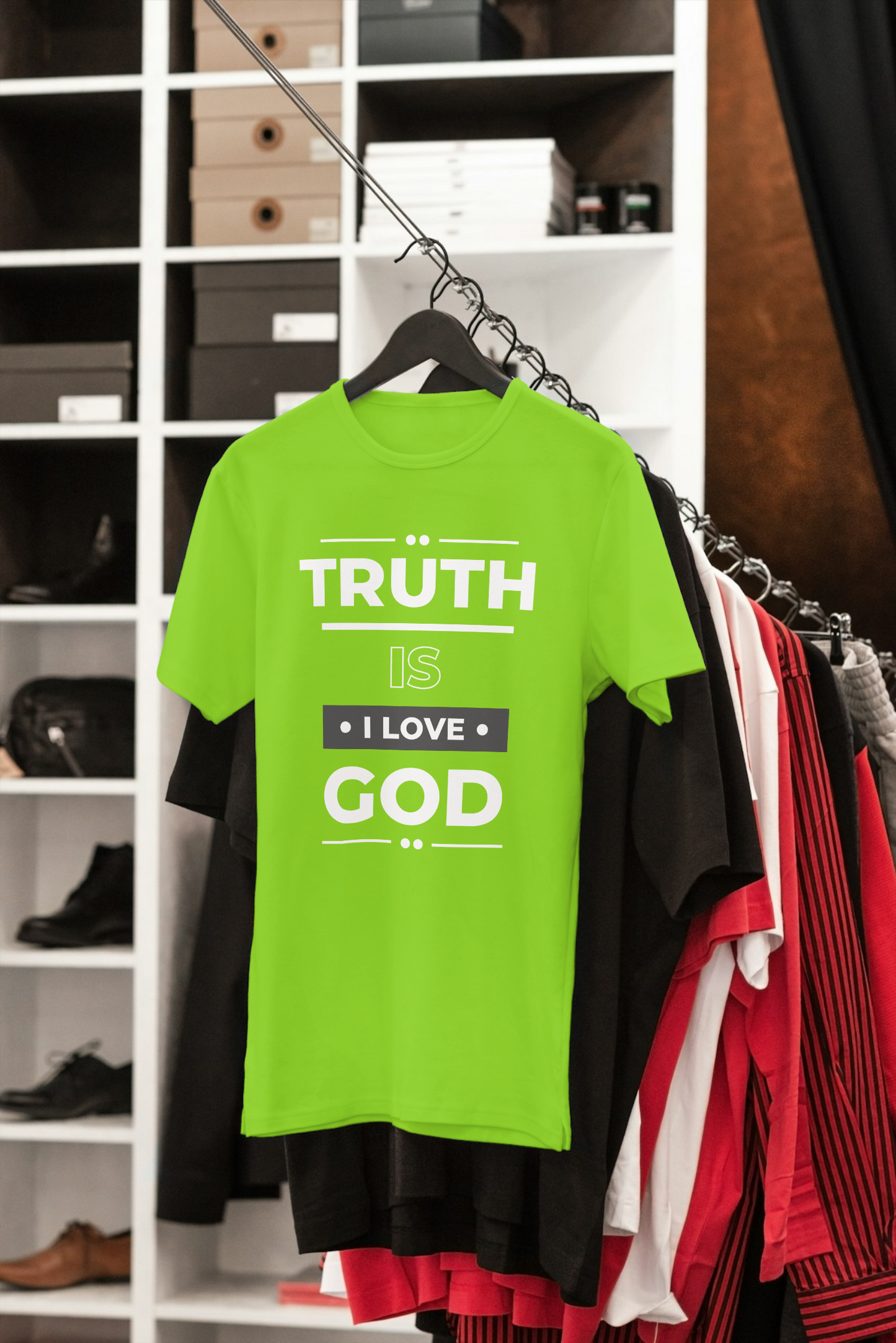 Truth is I love God Graphic Tee